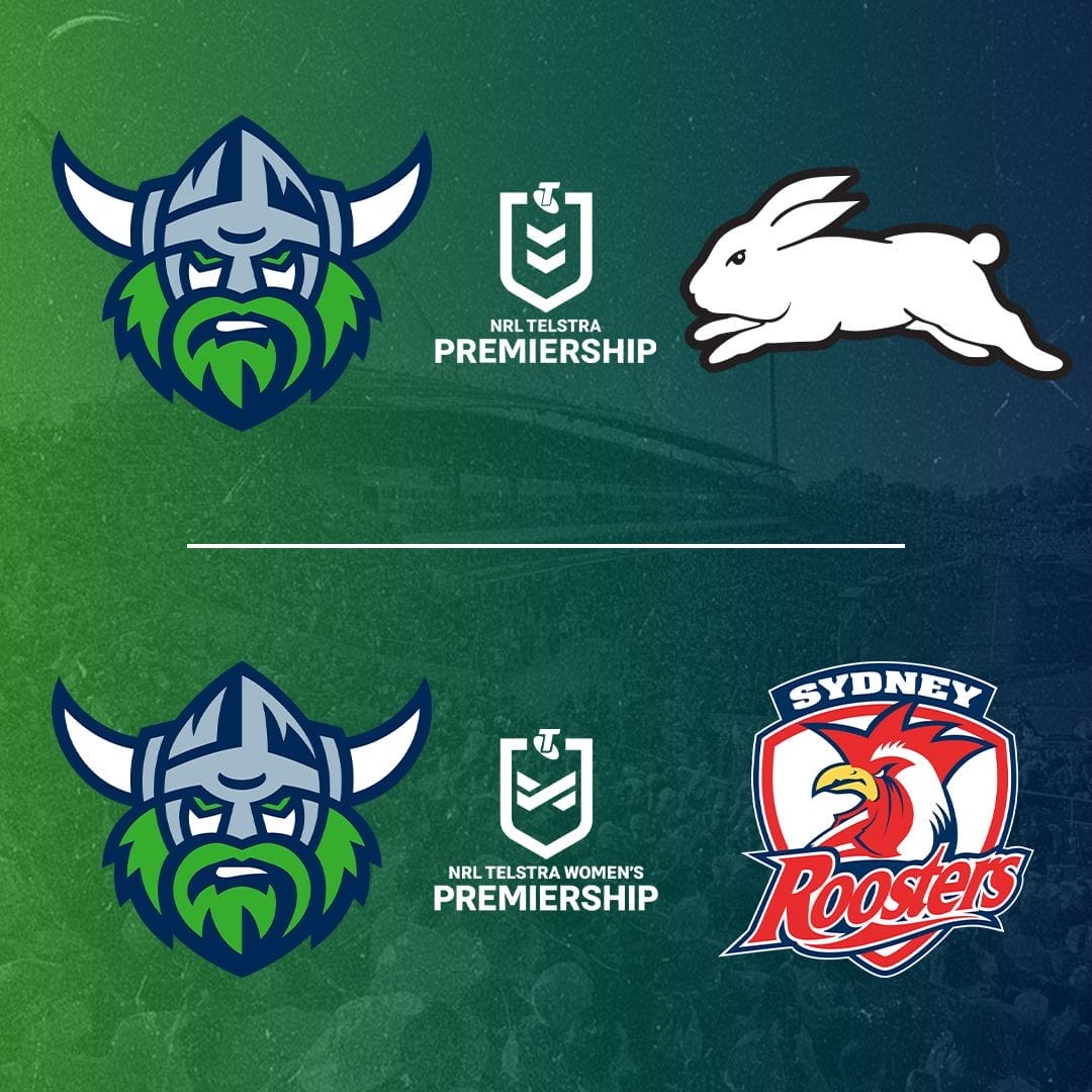NRL Raiders v Rabbitohs and NRLW Raiders v Roosters